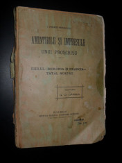 I. Heliade Radulescu -Amintirile si impresiile unui proscrisu, exilul Romania si Francia-tatal nostru, 1916 foto