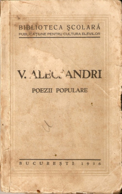 V.Alecsandri-Poezii Populare*1936 foto