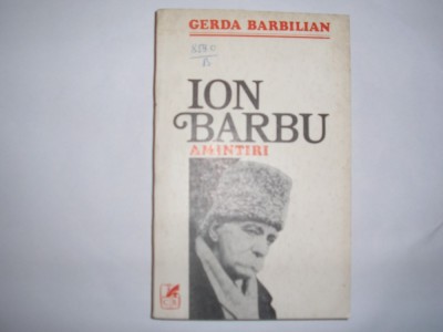 GERDA BARBILIAN - ION BARBU AMINTIRI RF12/3 foto