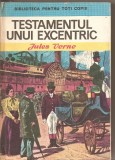 (C2724) TESTAMENTUL UNUI EXCENTRIC DE JULES VERNE, EDITURA ION CREANGA, BUCURESTI, 1974