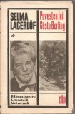 (C2729) POVESTEA LUI GOSTA BERLING DE SELMA LAGERLOF, ELU, BUCURESTI, 1968