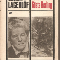(C2729) POVESTEA LUI GOSTA BERLING DE SELMA LAGERLOF, ELU, BUCURESTI, 1968