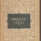 (C2728) OPERE DE BALZAC, VOL.2, EDITURA DE STAT PENTRU LITERATURA SI ARTA, BUCURESTI, 1956, TRADUCERE DE PETRU DUMITRIU SI CEZAR PETRESCU