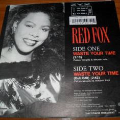 Red fox -Waste your time , vinil, disc mic cu gaura mare,1990