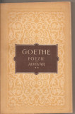 (C2726) POEZIE SI ADEVAR DE GOETHE, VOL.2, EDITURA DE STAT PENTRU LITERATURA SI ARTA, BUCURESTI, 1955