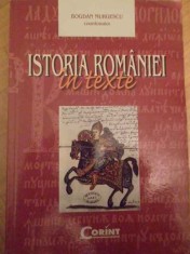 Istoria Romaniei In Texte - Bogdan Murgescu Coordonator foto