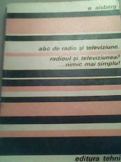 Abc de radio si televiziune,radioul si televiziunea ?...nimic mai simplu !-E.Aisberg foto
