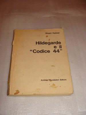 Hildegarde a il &amp;#039; Codice 44&amp;#039; - Stuart Palmer foto