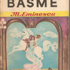 (C2691) BASME DE MIHAI EMINESCU, EDITURA ION CREANGA, BUCURESTI, 1970