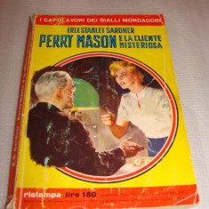 PERRY MASON E LA CLIENTE MISTERIOSA - Erle Stanley Garoner