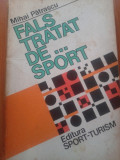 FALS TRATAT DE SPORT - Mihai Patrascu