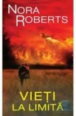 Nora Roberts - Vieti la limita (vol 1) foto