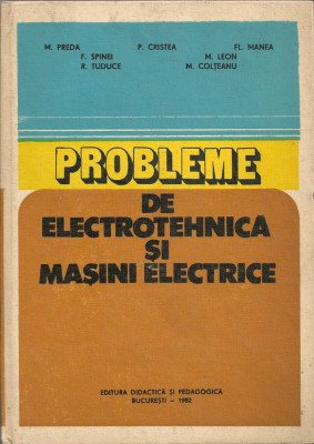 Preda / Cristea s.a. - Probleme de electrotehnica si masini electrice foto