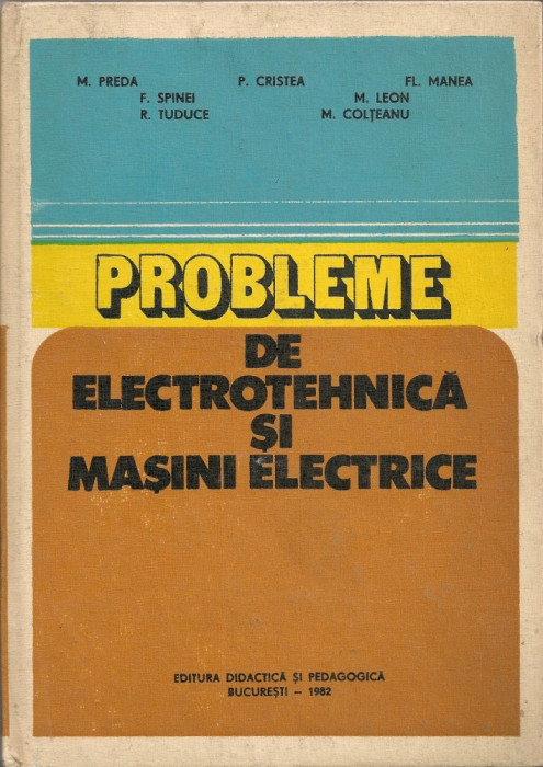 Preda / Cristea s.a. - Probleme de electrotehnica si masini electrice