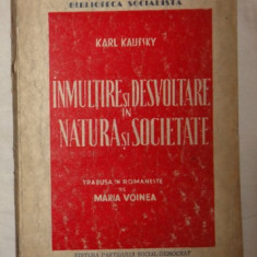 Karl Kautsky INMULTIRE SI DESVOLTARE dezvoltare IN NATURA SI SOCIETATE