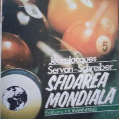 SFIDAREA MONDIALA - Jean-Jaques Servan-Schreiber