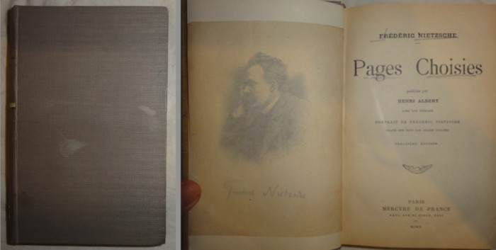 Nietzsche Pages Choisies 13eme ed. Mercure de France 1910 legata