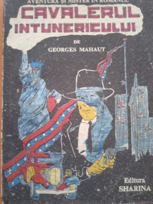 CAVALERUL INTUNERICULUI - Georges Mahaut