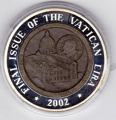 Vatican,2002 ultimul an de batere a lirei,10 WON Corea,argint pur 999%,33,86 gr foto