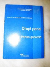 Drept Penal Partea generala de Nicolae - Anghel Nicolae foto