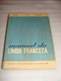 Manual de LIMBA FRANCEZA - Ion Climer / A.I.Tzurea / Ilie Haseganu