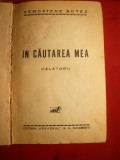 Demostene Botez - In Cautarea Mea -Prima Ed. 1933