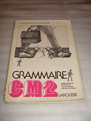 GRAMMAIRE CE2 LAROUSSE - Joseph Francois Bouroullec / Roland Eluerd / Gerard Mucchielli foto