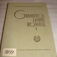GRAMATICA LIMBII ROMANE vol. I