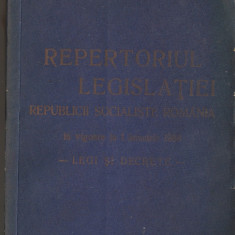 Repertoriul Legislatiei Republicii Socialiste Romania in vigoare la 1 ianuarie 1988 - Legi si Decrete