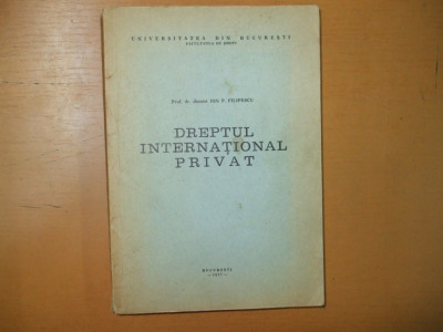 Ion Filipescu Dreptul international privat 1977 010 foto