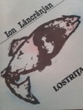 Lostrita - Ion Lancranjan, 1990