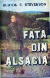 Fata din Alsacia Burton E. Stevenson, Alta editura