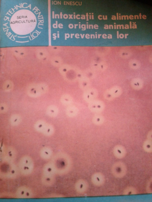 Intoxicatii cu alimente de origine animala si prevenirea lor