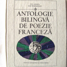 ANTOLOGIE BILINGVA DE POEZIE FRANCEZA, I Bindea / I Camarasan, 1970