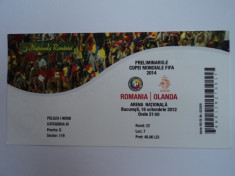 Bilet meci fotbal ROMANIA - OLANDA 16.10.2012 foto