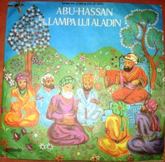 ABU-HASSAN si LAMPA LUI ALADIN - BASME DIN &amp;quot;O MIE SI UNA DE NOPTI&amp;quot; (DISC VINIL) foto