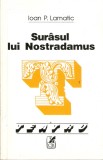 Ioan P.Lamatic-Surasul lui Nostradamus*autograf, 2002