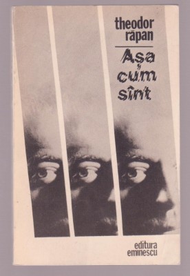 Theodor Rapan - Asa cum sunt foto