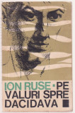 Ion Ruse - Pe valuri spre Dacidava, 1966