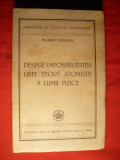 Fl. Nicolau -..Imposibilitatea unei Teorii Atomiste a Lumii Fizice - Ed. I 1947