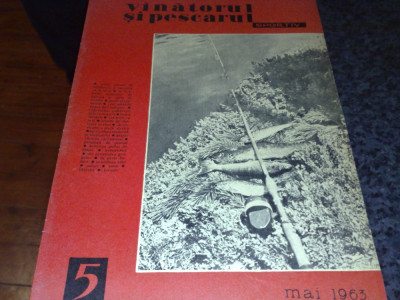 Revista vanatorul si pescarul sportiv - mai 1963 foto