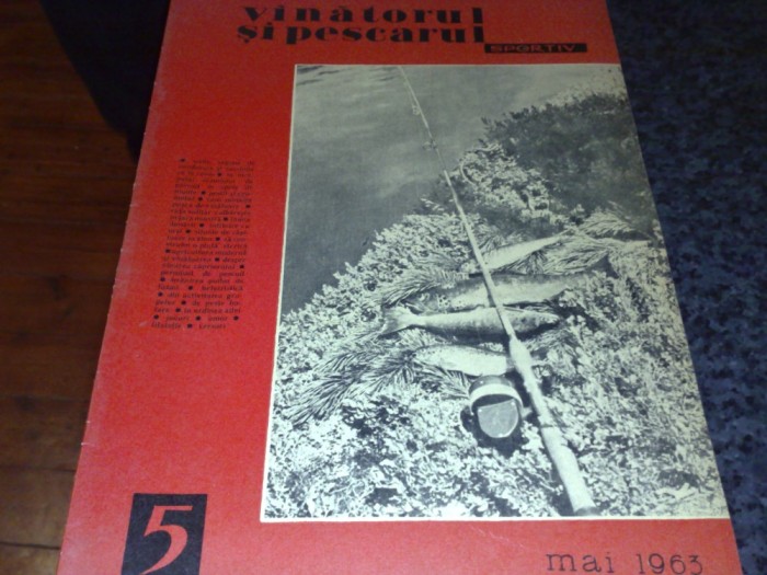 Revista vanatorul si pescarul sportiv - mai 1963 foto mare Revista vanatorul si pescarul sportiv - mai 1963 foto mare