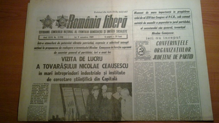 ziarul romania libera 9 noiembrie 1989- ceausescu la intreprinderi din capitala