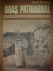 Cezar Petrescu - Oras patriarhal foto