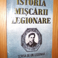 ISTORIA MISCARII LEGIONARE - Stefan Palaghita - 1993, 365 p.