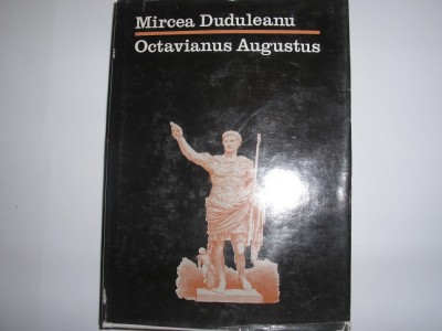 MIRCEA DUDULEANU - OCTAVIANUS AUGUSTUS RF12/3 foto