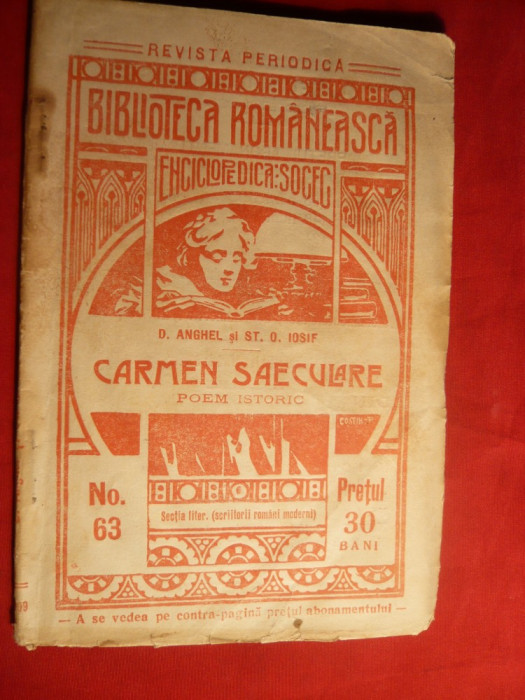 D.Anghel si St.O.Iosif - Carmen Saeculare -Prima Ed. 1909