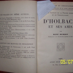 CARTE RARA: D'Holbach et ses amis -Rene Hubert, Andre Delpeuch Editeur, Paris, aparitie 1928, editie de 3000buc, cartea are nr.928