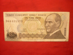 Bancnota 10 Lire TURCIA 1970 ,cal.medie foto