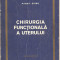 (C1437) CHIRURGIA FUNCTIONALA A UTERULUI DE DR. PANAIT SIRBU, EDITURA MEDICALA, BUCURESTI, 1971